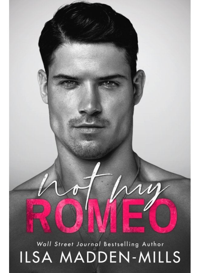 Not My Romeo 1 - Paperback