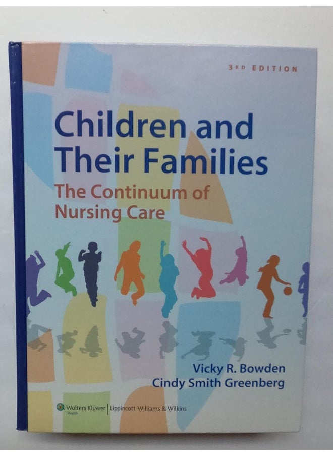 Children and Their Families: The Continuum of Nursing Care  - Image 2