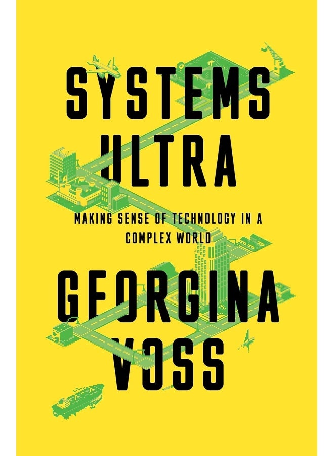 Verso Systems Ultra: Making Sense of Technology in a Complex World 