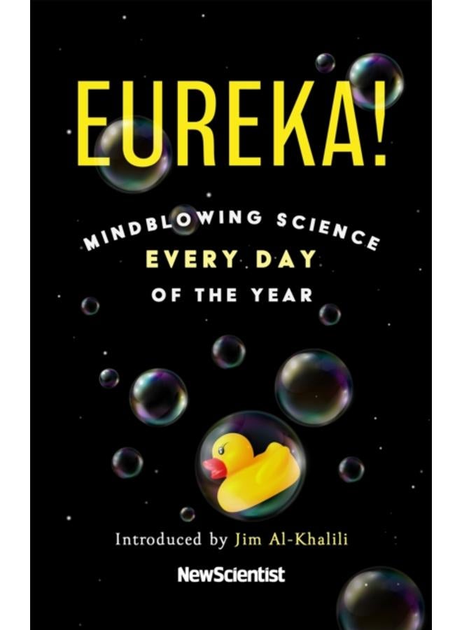 Eureka! : Mindblowing Science Every Day of the Year