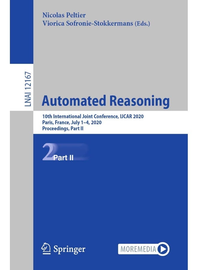 Automated Reasoning: 10th International Joint Conference, IJCAR 2020, Paris, France, July 1-4, 2020, Proceedings, Part II