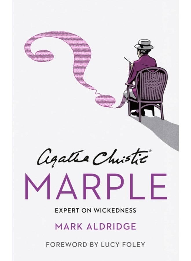Agatha Christie’s Marple : Expert on Wickedness