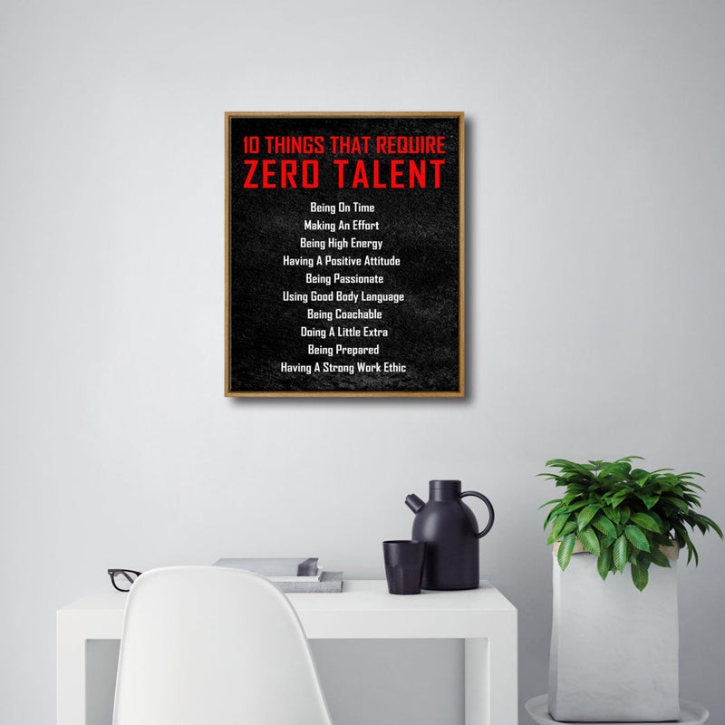 Pyradecor Large Framed Canvas Wall Art Inspirational Poster Motivational 10 Things that Require Zero Talent Office Positive Quotes for Classroom Home Decorations - Image 3