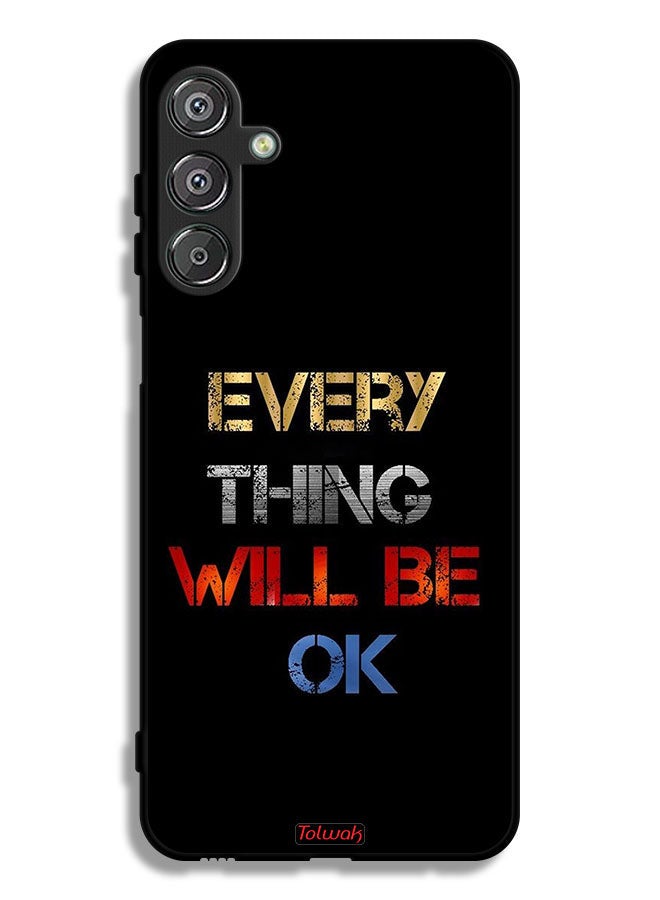 Tolwak Samsung Galaxy F16 5G Protective Case Cover Everything Will Be Ok - Image 1