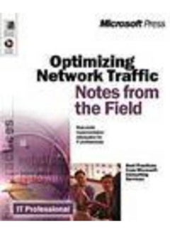 Optimizing Network Traffic: Notes from the Field 