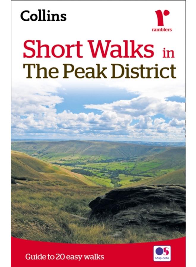 Short walks in the Peak District : Guide to 20 Local Walks 