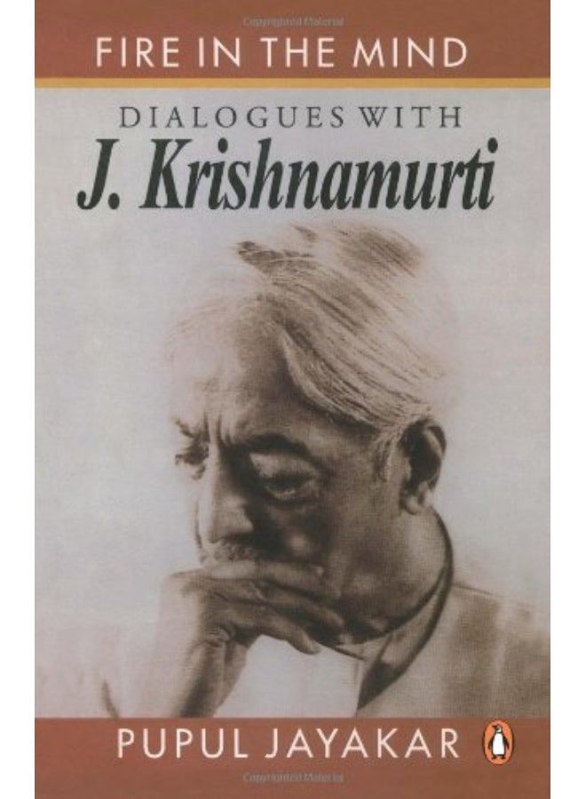 Fire In The Mind: Dialogues With J.Krish