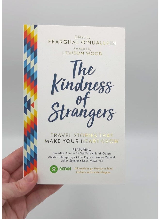 The Kindness of Strangers: Travel Stories That Make Your Heart Grow - Image 2