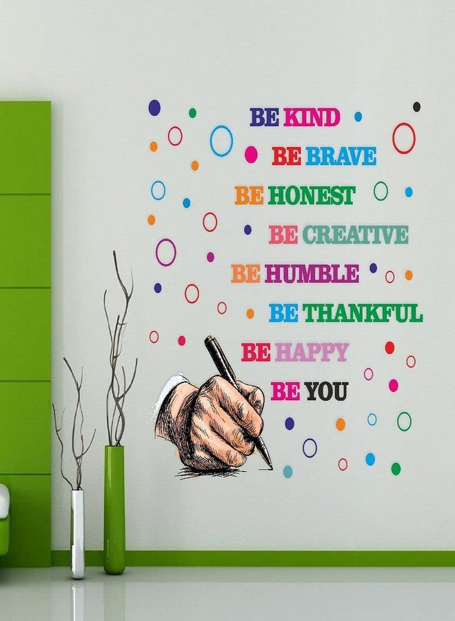 CVANU Be Kind Be Brave Be Happy Be You Beautiful, Colorful, Positive, Motivation, Inspirational Quotes Wall Decal for Kids Classroom and Bedroom Decoration Sticker (90CM X 90CM) PVC Vinly - Image 2