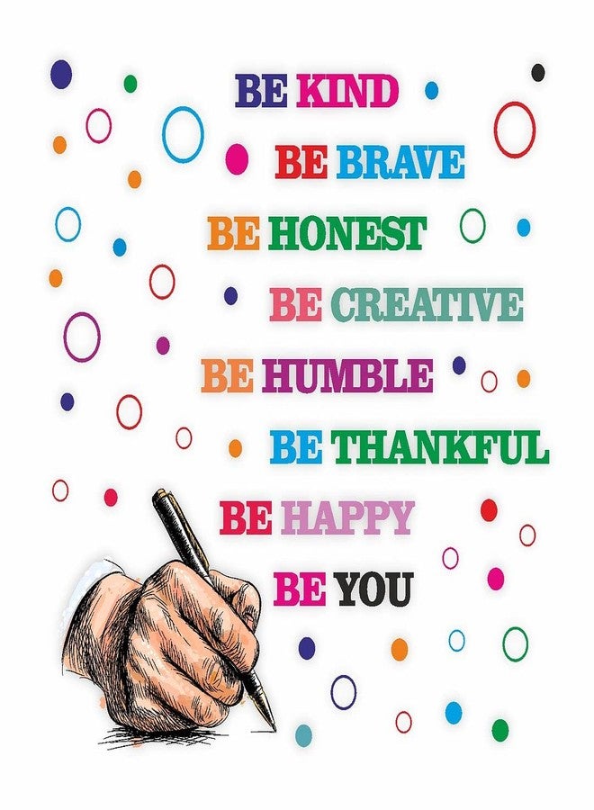CVANU Be Kind Be Brave Be Happy Be You Beautiful, Colorful, Positive, Motivation, Inspirational Quotes Wall Decal for Kids Classroom and Bedroom Decoration Sticker (90CM X 90CM) PVC Vinly - Image 1