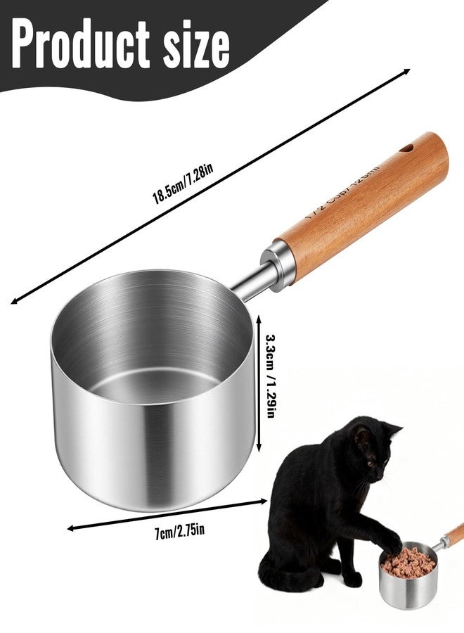 Exircy 1/2 Cup Dog Food Scoop Measuring Cup with Wooden Handle, 125 Ml 304 Stainless Steel Pet Food Scoop Measuring Cups Cat Foods Measurings Cups - Image 2