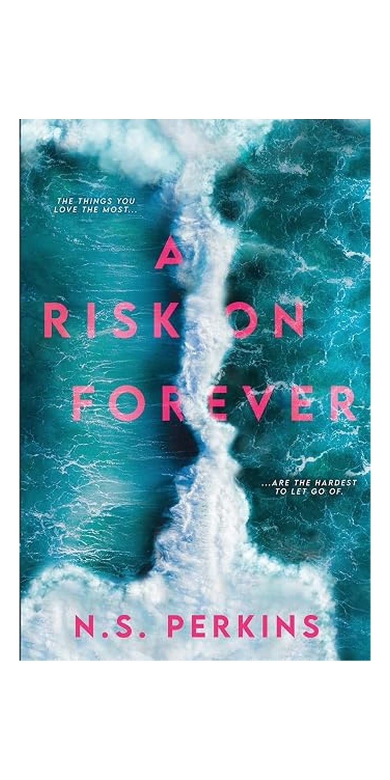 A Risk On Forever Paperback – 5 October 2021