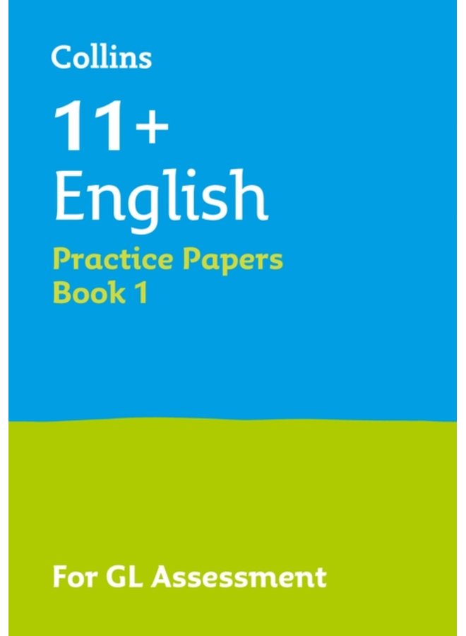 11 English Practice Papers Book 1 For the 2024 Gl Assessment Tests - Paperback