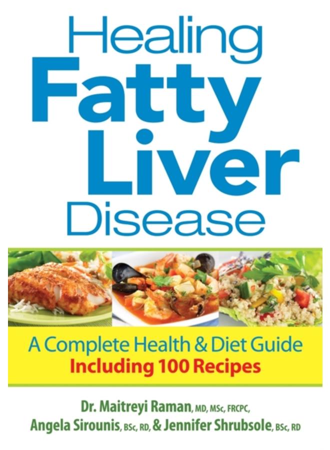 Healing Fatty Liver Disease: A Complete Health & Diet Guide 