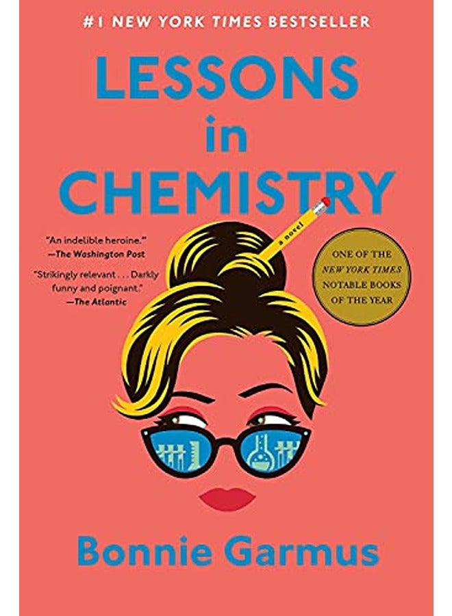 Lessons in Chemistry: A Novel