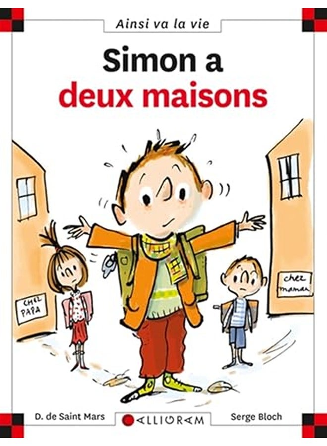 Simon a deux maisons