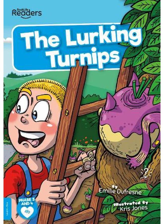 The Lurking Turnips BookLife Readers - Level 04 - Blue Ed 1