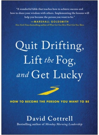Quit Drifting, Lift The Fog, And Get Lucky : How To Become The Person You Want To Be - Hardback - pzsku/ZDED37793F677F53C0AD2Z/45/_/1690970901/2119337b-dfd7-49db-9573-79da28efa4fe