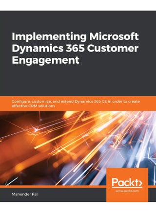 Implementing Microsoft Dynamics 365 Customer Engagement - pzsku/ZDED38CBB3C8A955BE4B5Z/45/1748329289/c4841441-8912-41fe-b621-67c01d2a30de
