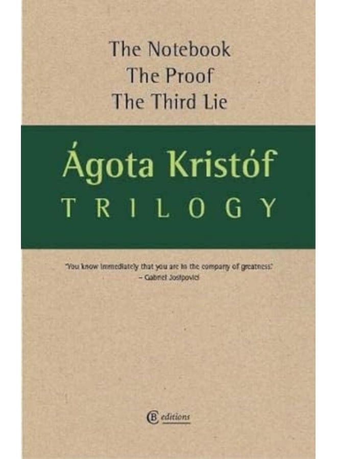 Trilogy The Notebook The Proof The Third Lie By Kristof, Agota - Sheridan, Alan - Watson, David - Romano, Marc Paperback 