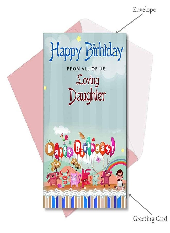 Alwaysgift Happy Birthday From All of Us Loving Daughter Greeting Card (Multicolour, Medium) - Image 3