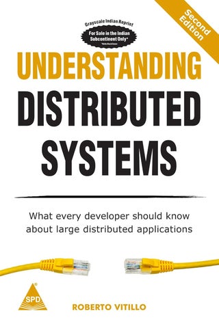 Understanding Distributed Systems, Second Edition: What every developer should know about large distributed applications (Grayscale Indian Edition) - pzsku/ZDED8D967BF4AE2B61263Z/45/1760641990/83f7ab66-c3e1-4cf4-8520-f01dbc6209f0