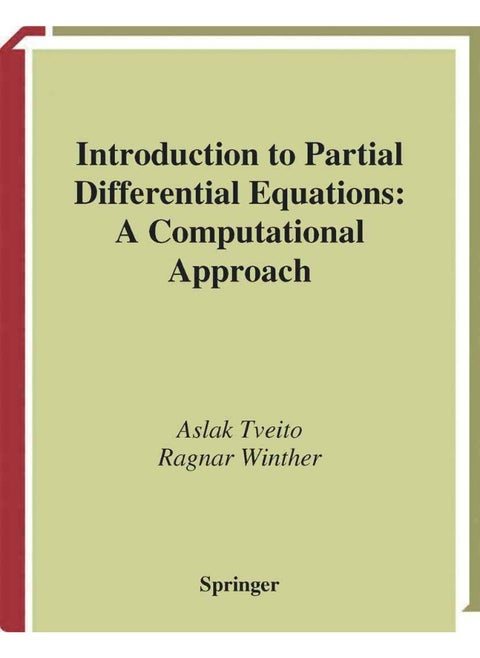 Introduction to Partial Differential Equations: A Computational Approach