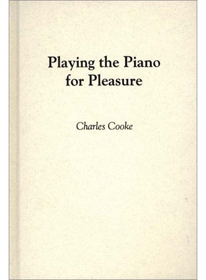 Playing the Piano for Pleasure