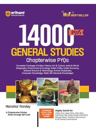 Arihant 14000+ General Studies for UPSC Civil Services and State Services Examinations | PYQs with chapterwise Pointer Notes | Coverage of All PYQs from Latest Exams of UPSC Pre | State PSCs | CDS | NDA | CAPF | SSC CGL | CHSL | CPO | MTS | Railway | All One Day Exams | 2024 ( English ) - pzsku/ZDEDADB7815A6F60982E4Z/45/1748428125/af7c11ed-7db9-4f85-8621-226e6dd5b127
