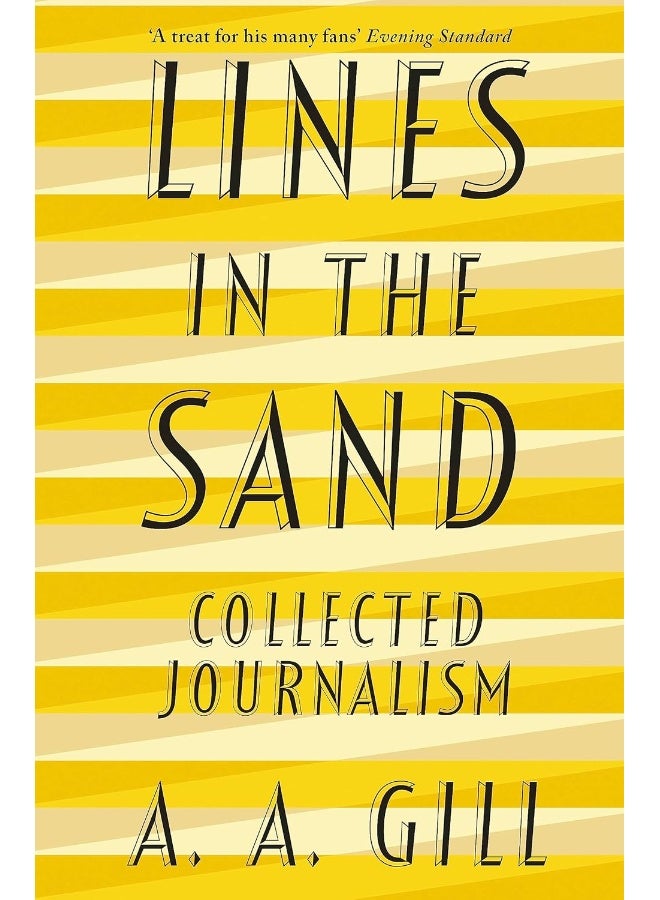 Lines in the Sand: Collected Journalism