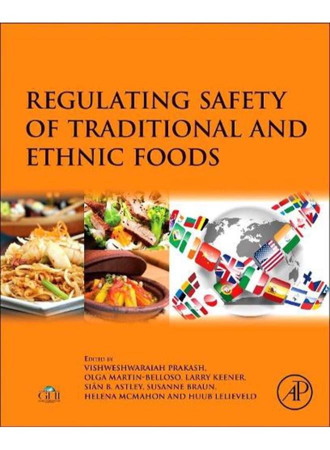 Regulating Safety of Traditional and Ethnic Foods 