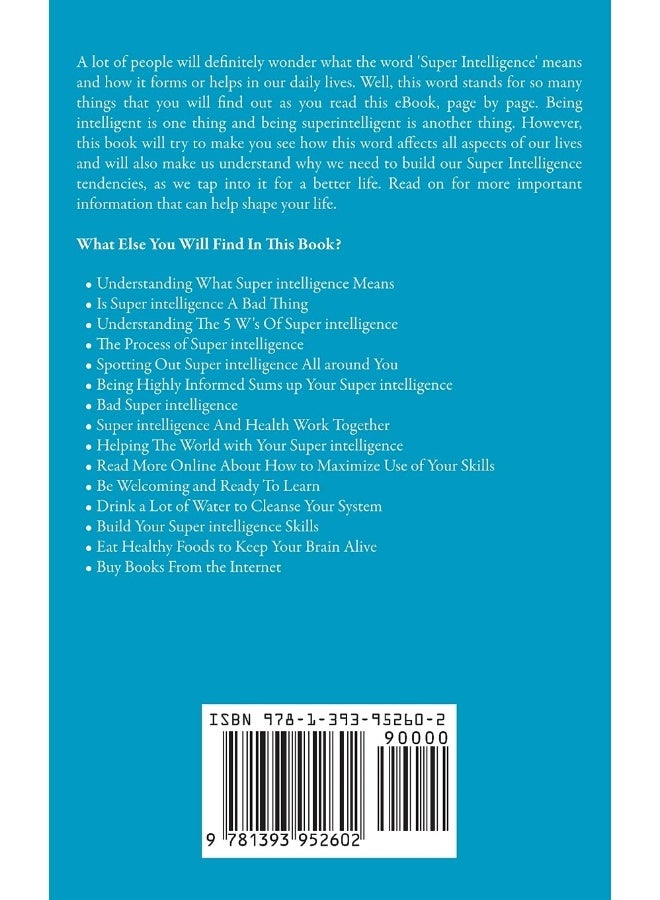 Super Intelligence: Getting Ahead With Super Intelligence - Image 2