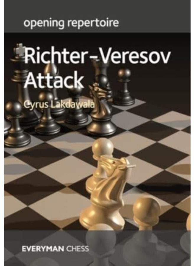 Opening Repertoire: Richter-Veresov Attack 