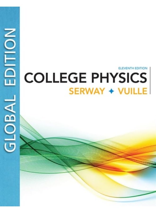 College Physics, Global Edition