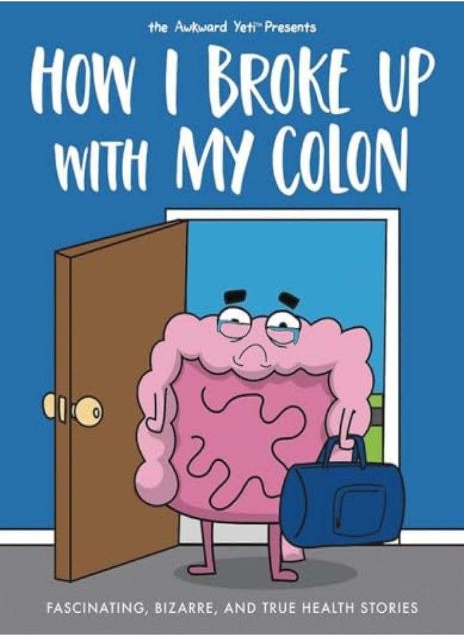 null - How I Broke Up with My Colon - Image 1
