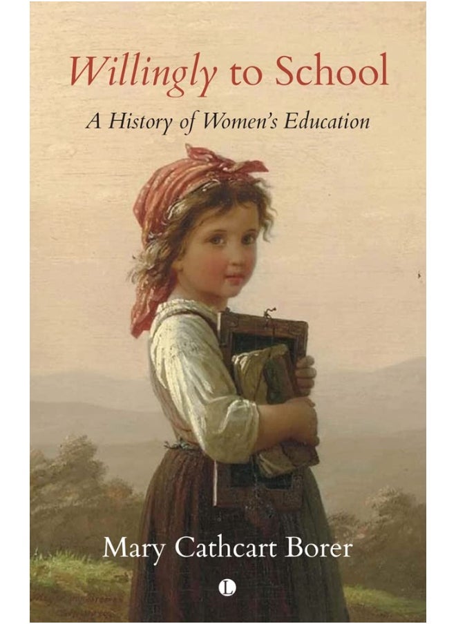 null - Willingly to School: A History of Women's Education - Image 1