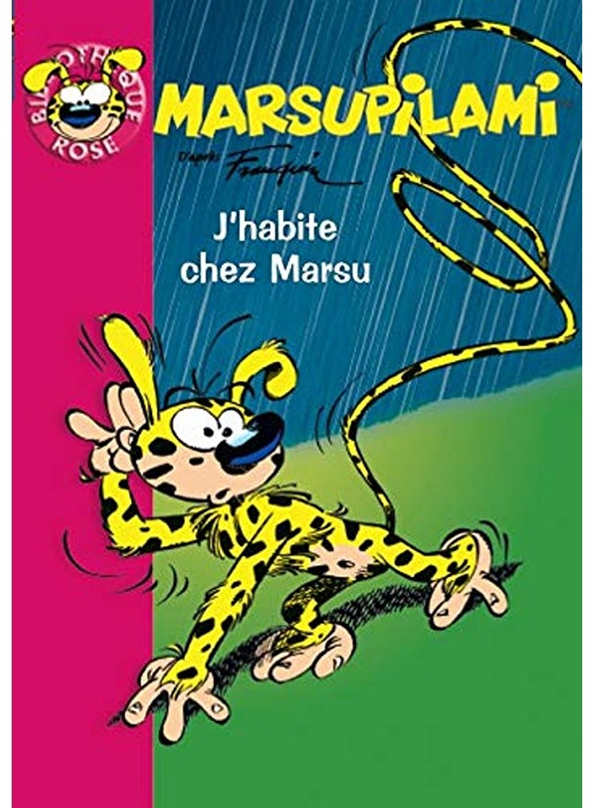 Marsupilami, Tome 3 : J'habite chez Marsu