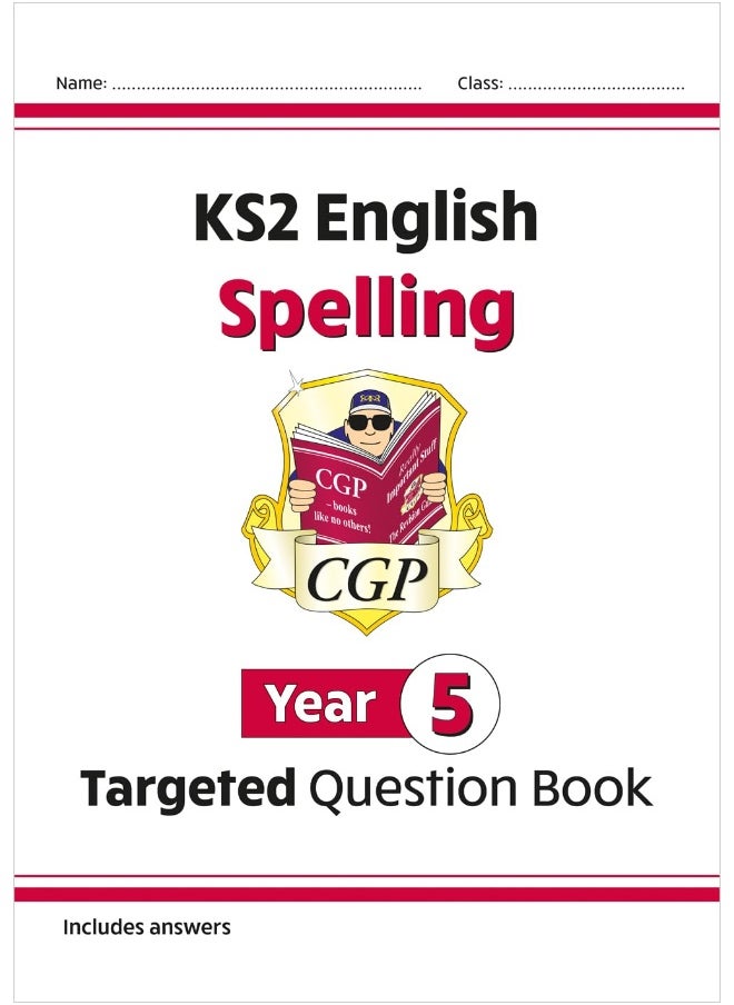 KS2 English Targeted Question Book: Spelling - Year 5  - Image 1