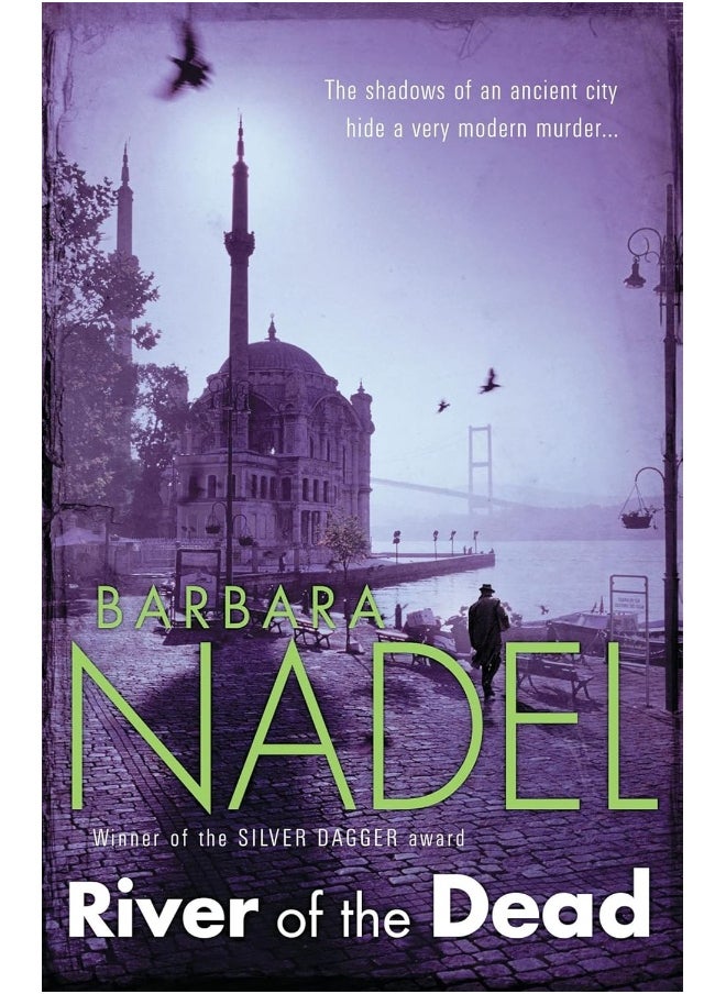 River of The Dead (Inspector Ikmen Mystery 11): A chilling murder mystery set across Istanbul 
