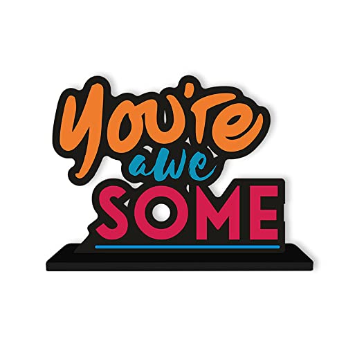 Artvibes Wooden Idols and Figurine You're Awesome Quote Table Decor for Office Desk|Home Decoration|Living Room|Modern Art Wood Showpiece Home Decor Gifting Item (SP_1109) - Image 2