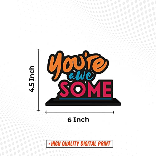 Artvibes Wooden Idols and Figurine You're Awesome Quote Table Decor for Office Desk|Home Decoration|Living Room|Modern Art Wood Showpiece Home Decor Gifting Item (SP_1109) - Image 4