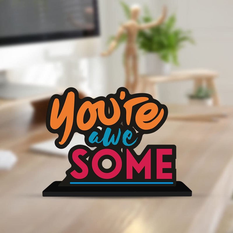 Artvibes Wooden Idols and Figurine You're Awesome Quote Table Decor for Office Desk|Home Decoration|Living Room|Modern Art Wood Showpiece Home Decor Gifting Item (SP_1109) - Image 5