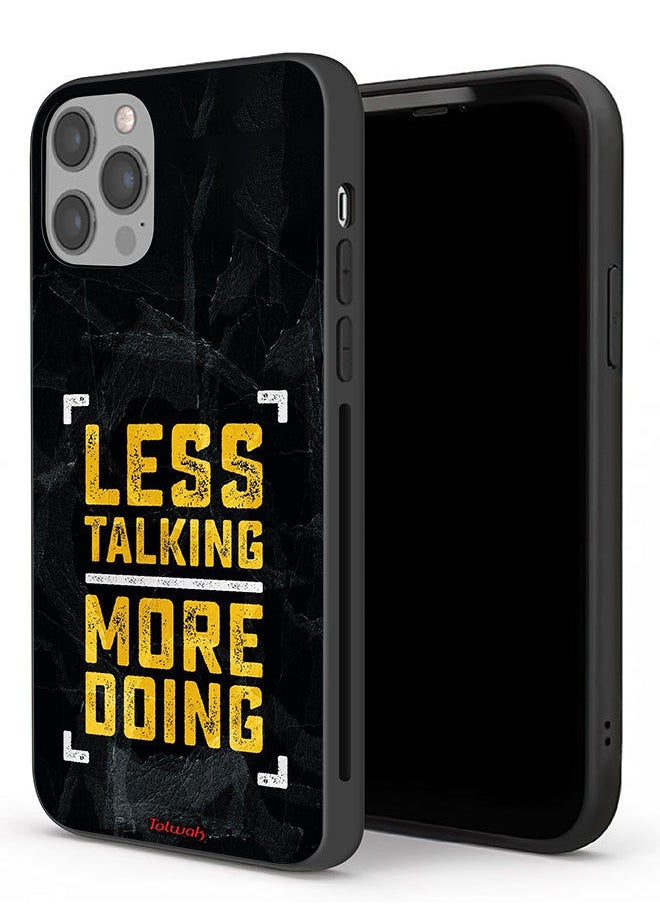 Tolwak - Apple iPhone 12 Pro Protective Case Less Talking More Doing - Image 1