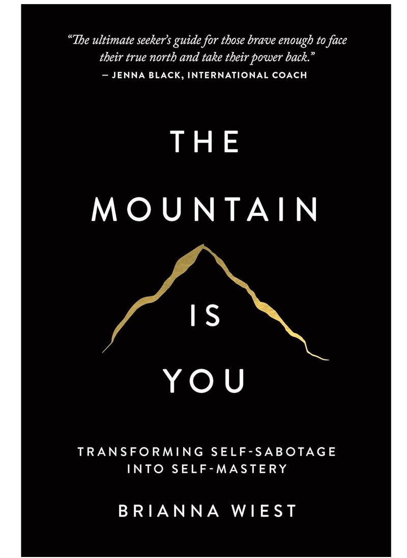 The Mountain is You 