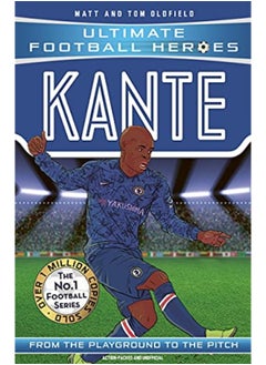 Kante Ultimate Football Heroes The No 1 Football Series Collect Them All 