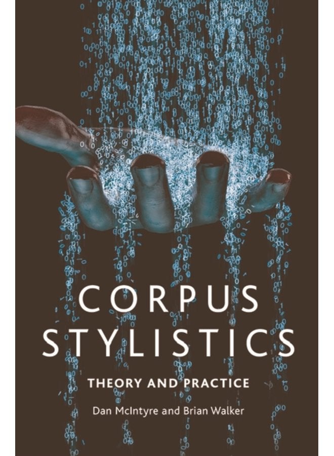 Corpus Stylistics A Practical Introduction - Paperback