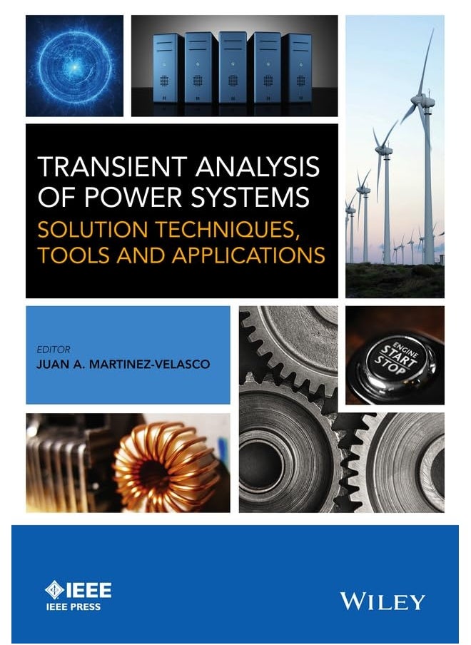 null - Transient Analysis of Power Systems: Solution Techniques, Tools and Applications - Image 1