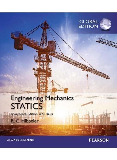 Engineering Mechanics Statistics in Si Units Global Edition Ed 14