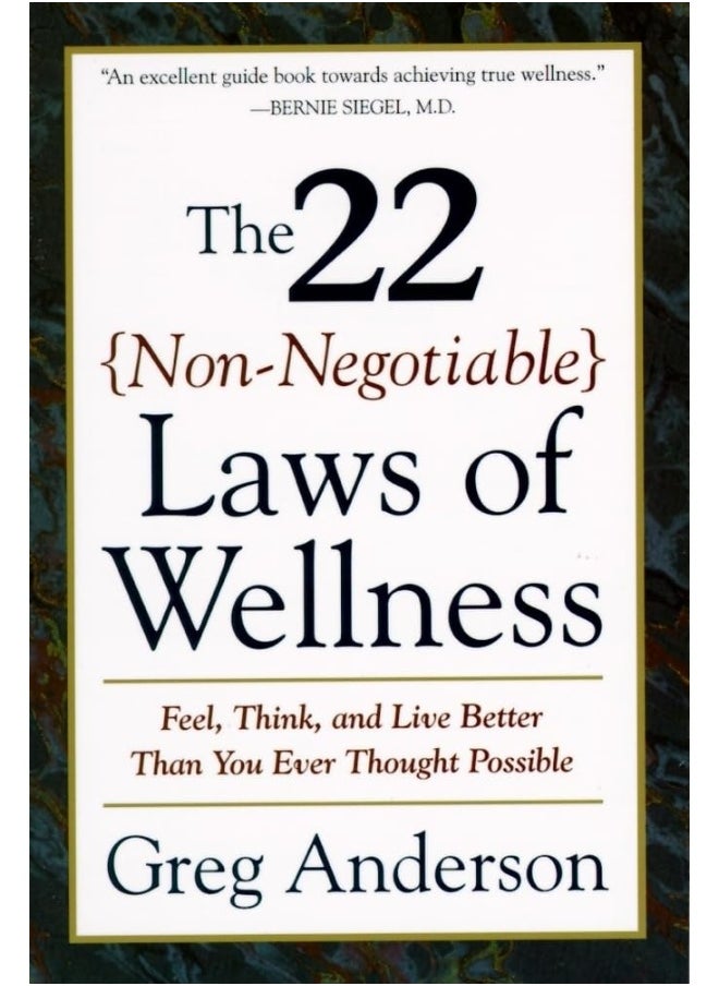 null - The 22 Non-Negotiable Laws of Wellness: Take Your Health into Your Own Hands to Feel, Think, and Live Better Than You Ev - Image 1