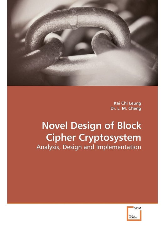 Novel Design of Block Cipher Cryptosystem